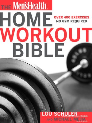 The Men's Health Home Workout Bible - ebook